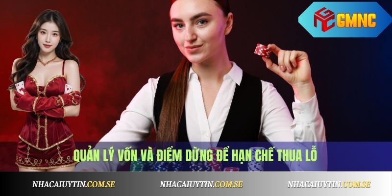 Mẹo Chơi Baccarat Luôn Thắng - Kinh Nghiệm Thực Tế 4 quản lý vốn và điểm dừng để hạn chế thua lỗ