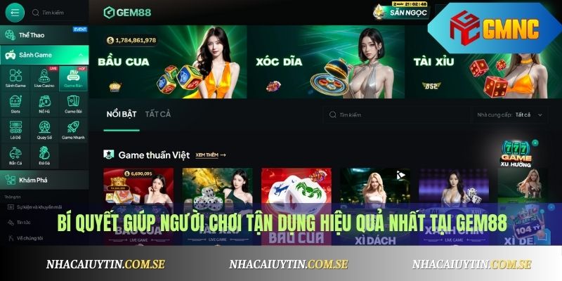 Gem88 - Nhà Cái Game Bài Uy Tín, Code Khủng Mỗi Tuần 4 Bí quyết giúp người chơi tận dụng hiệu quả nhất tại Gem88