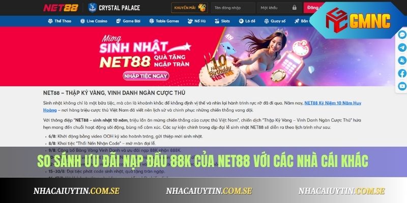 Net88 Khuyến Mãi Nạp Đầu 88K 3 So sánh ưu đãi nạp đầu 88K của Net88 với các nhà cái khác